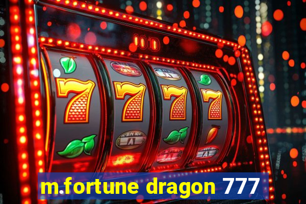 m.fortune dragon 777